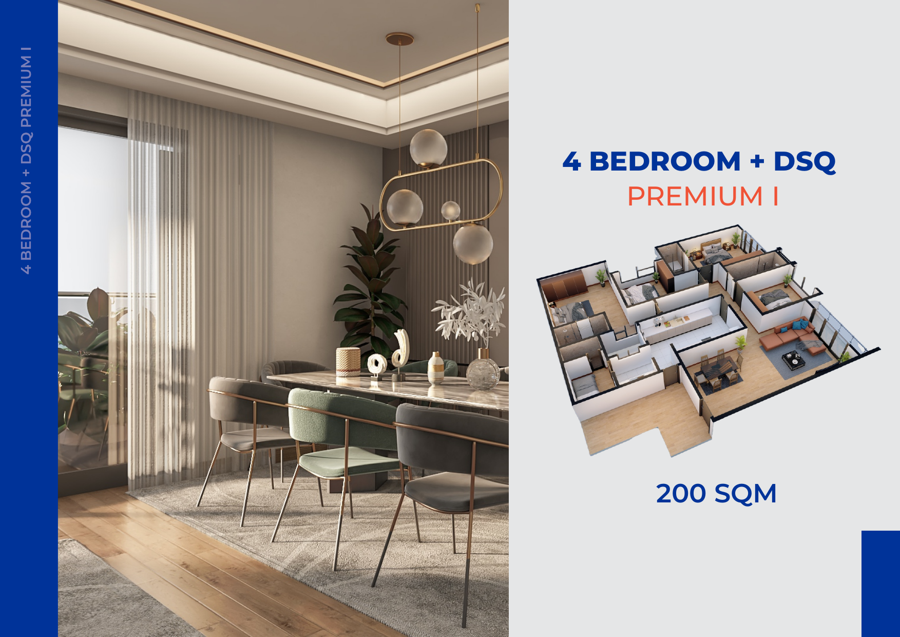 Premium I 4 bedroom plus DSQ unit panel and layout